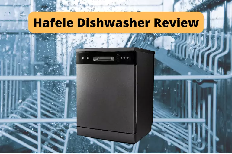 Hafele Dishwasher Review