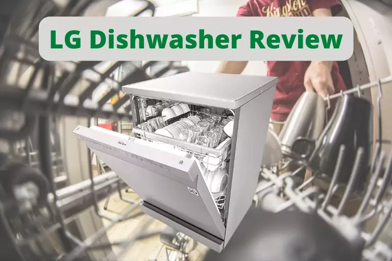 LG Dishwasher Review